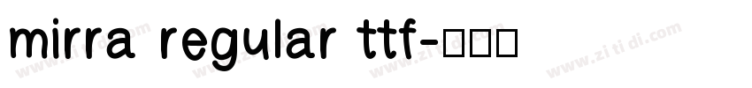 mirra regular ttf字体转换
